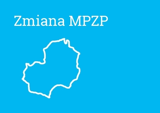 Ogłoszenie o wyłożeniu do publicznego wglądu projektu zmiany MPZP