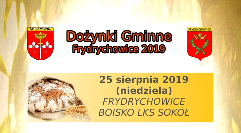 Dożynki Gminne Frydrychowice 2019